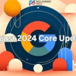 August 2024 Core Update