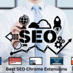 Best SEO Chrome Extensions